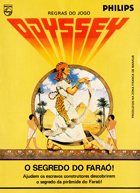 O Segredo do Faraó!
